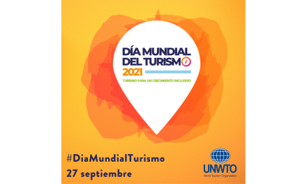 Día Mundial del Turismo 2021: turismo para un crecimiento inclusivo